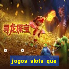 jogos slots que pagam dinheiro de verdade