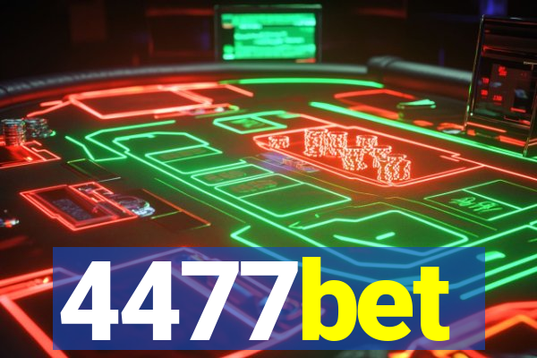 4477bet