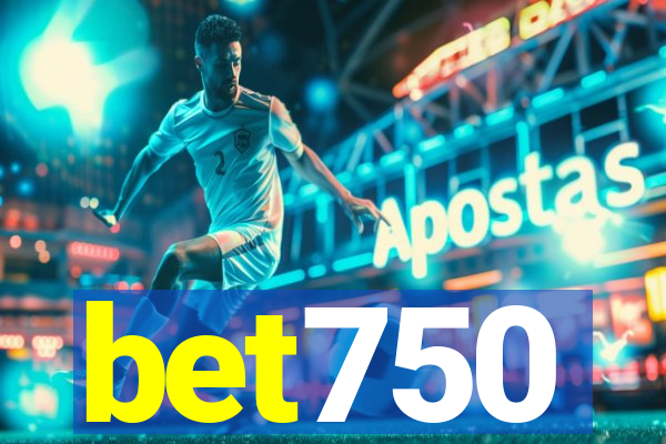 bet750