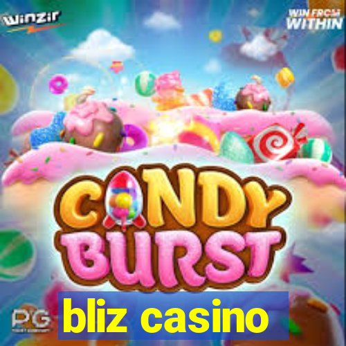 bliz casino