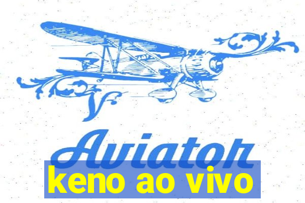 keno ao vivo