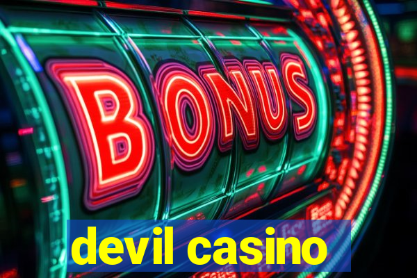 devil casino