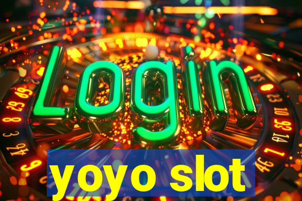 yoyo slot