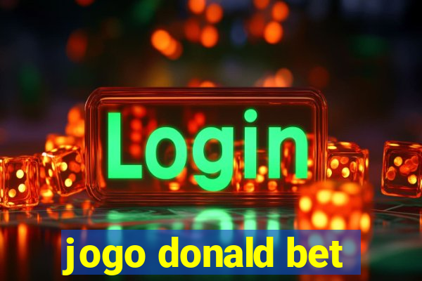 jogo donald bet