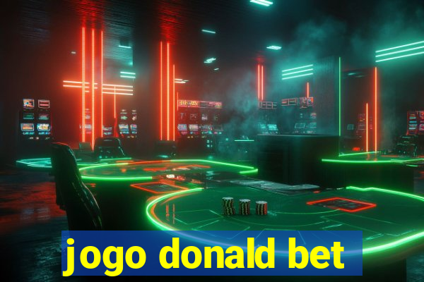 jogo donald bet