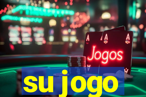 su jogo