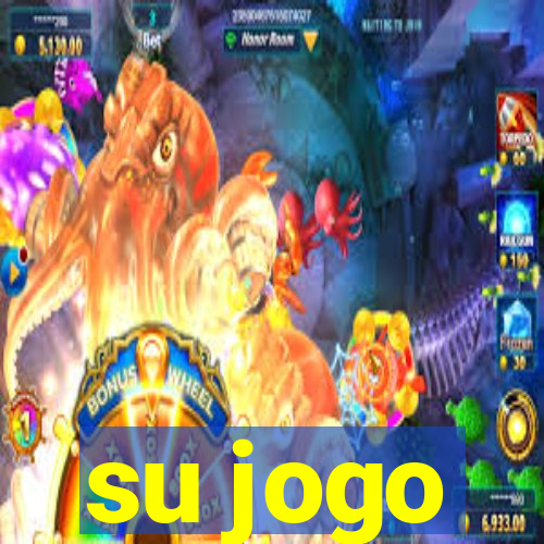 su jogo