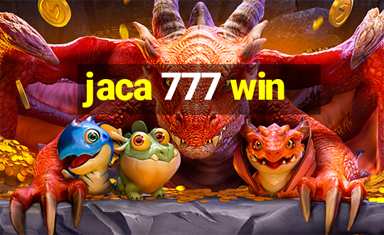 jaca 777 win