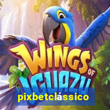 pixbetclássico