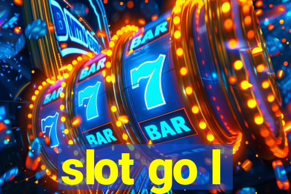 slot go l