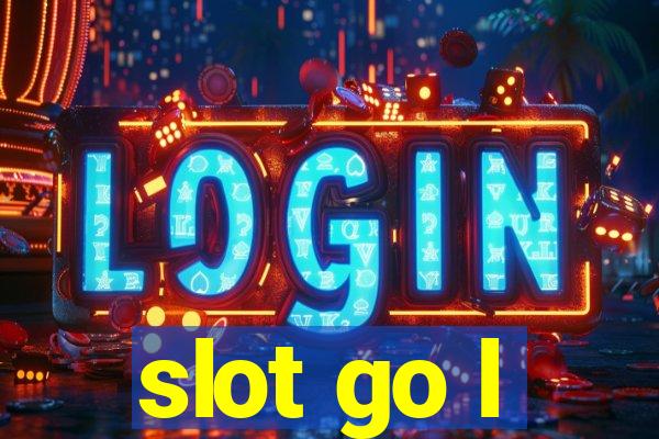 slot go l