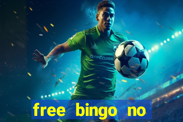 free bingo no deposit keep what you win