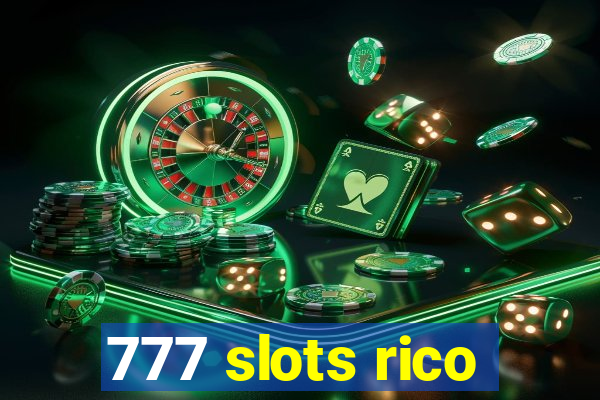 777 slots rico