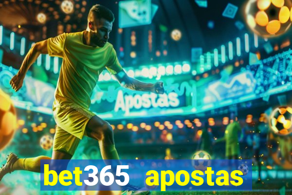 bet365 apostas online oficial