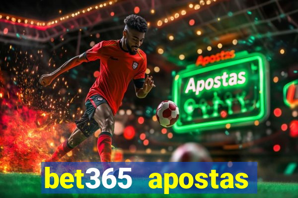 bet365 apostas online oficial