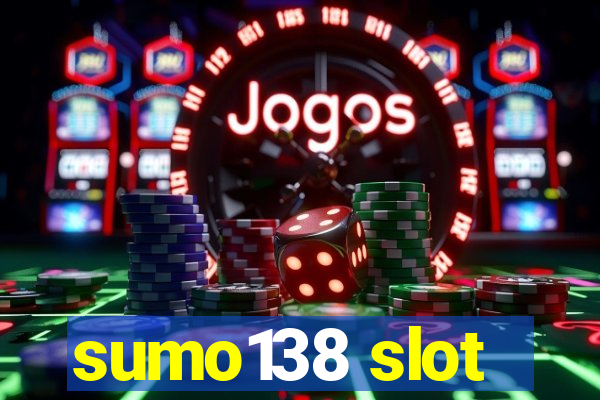 sumo138 slot