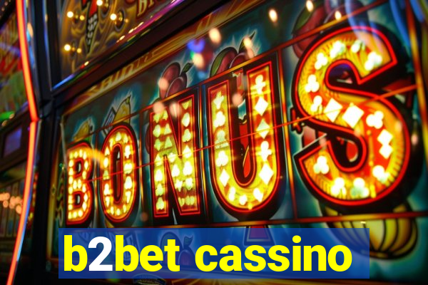 b2bet cassino