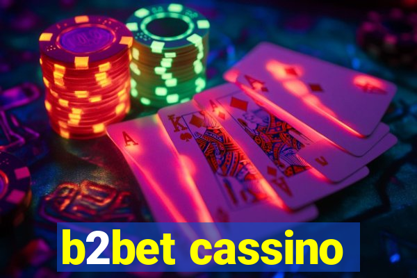 b2bet cassino