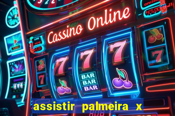 assistir palmeira x bahia ao vivo