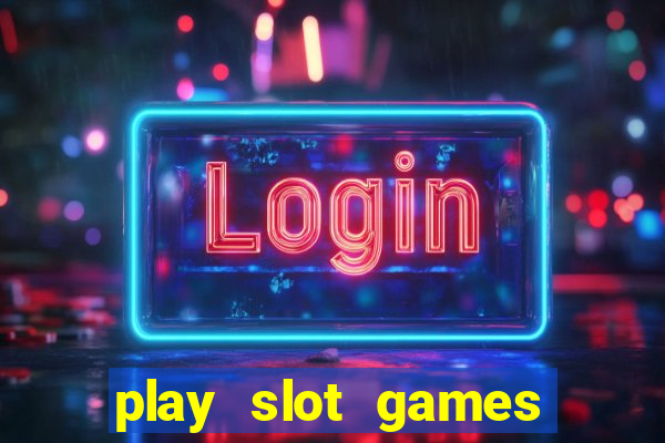 play slot games for real money