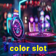 color slot