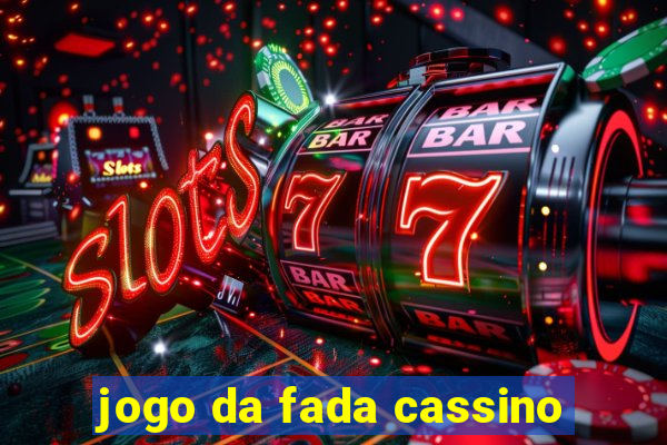 jogo da fada cassino