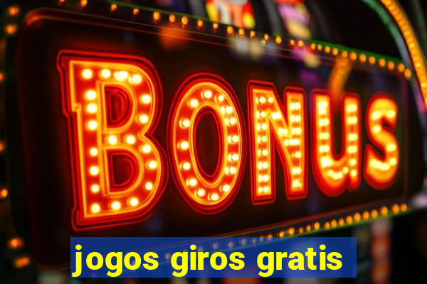 jogos giros gratis