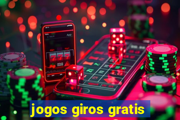 jogos giros gratis