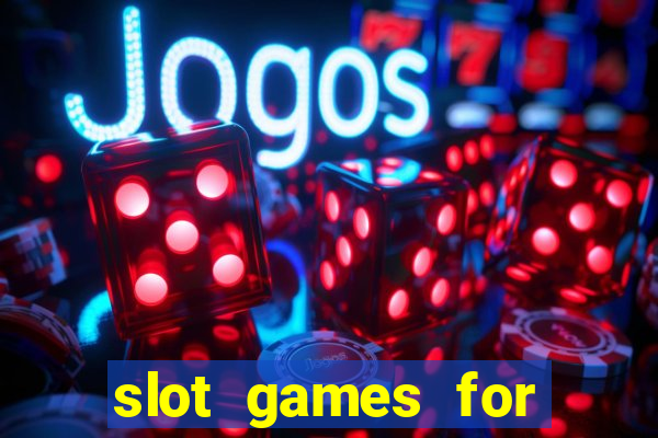 slot games for real money