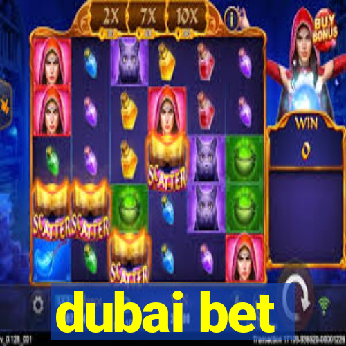 dubai bet