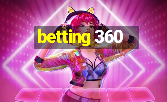 betting 360