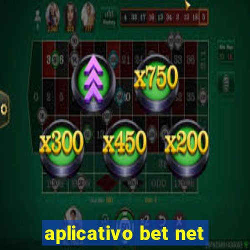 aplicativo bet net