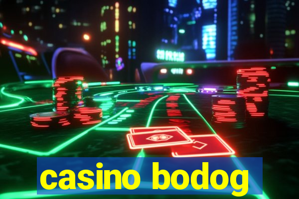 casino bodog