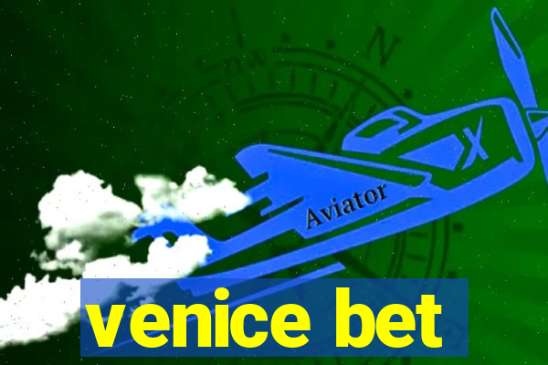 venice bet