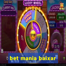 bet mania baixar