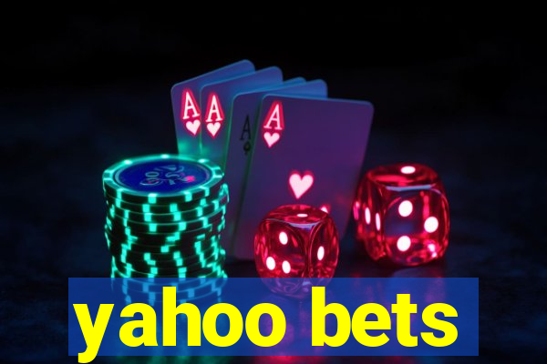 yahoo bets