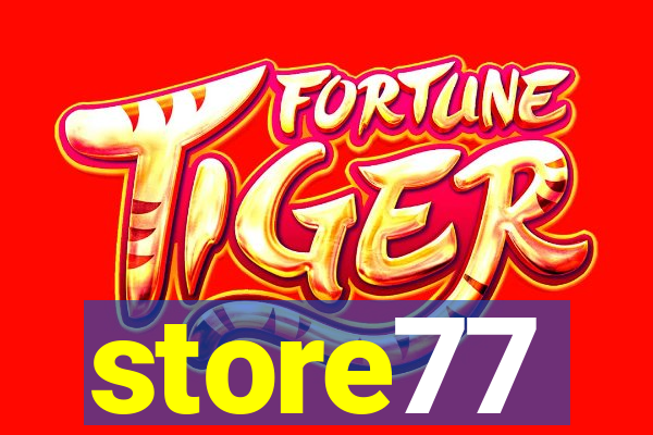 store77