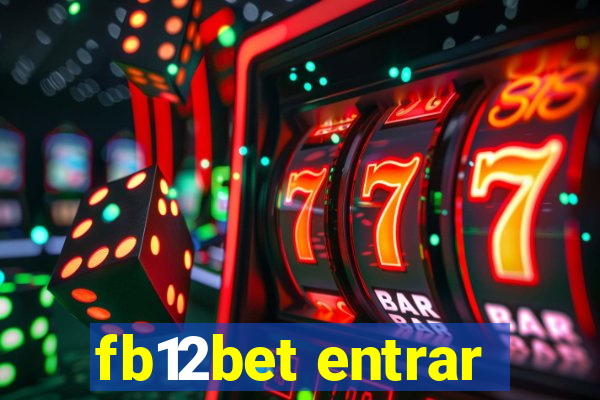 fb12bet entrar