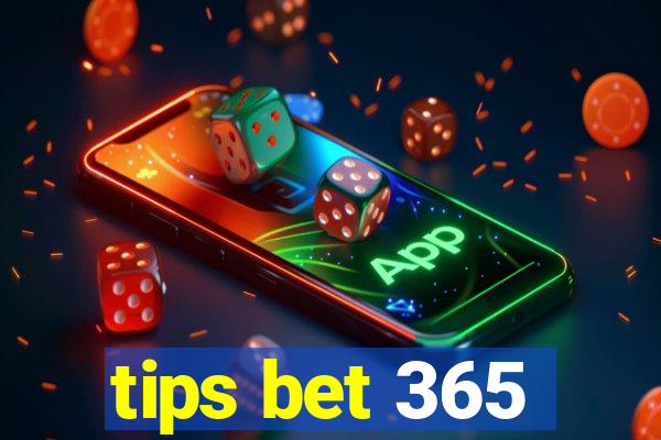 tips bet 365