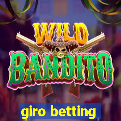 giro betting