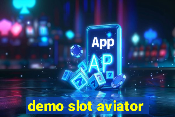 demo slot aviator