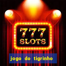 jogo do tigrinho cartao de credito