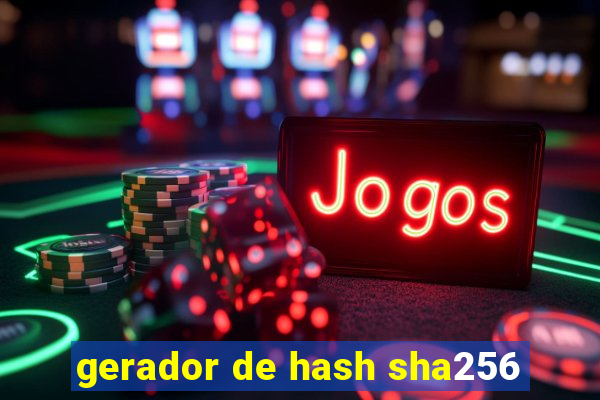 gerador de hash sha256