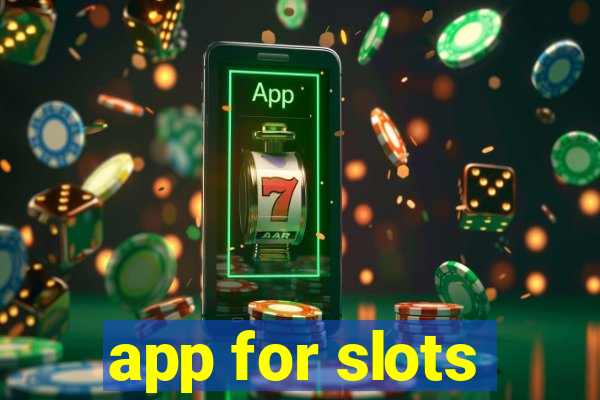 app for slots