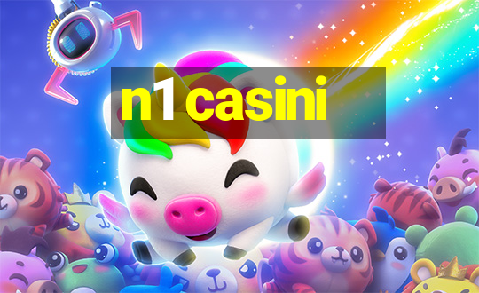 n1 casini