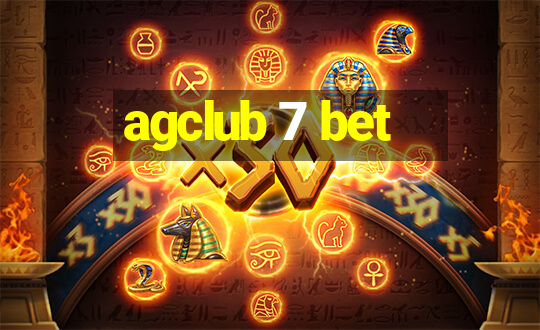 agclub 7 bet