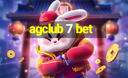 agclub 7 bet