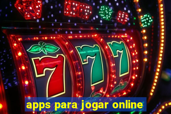 apps para jogar online