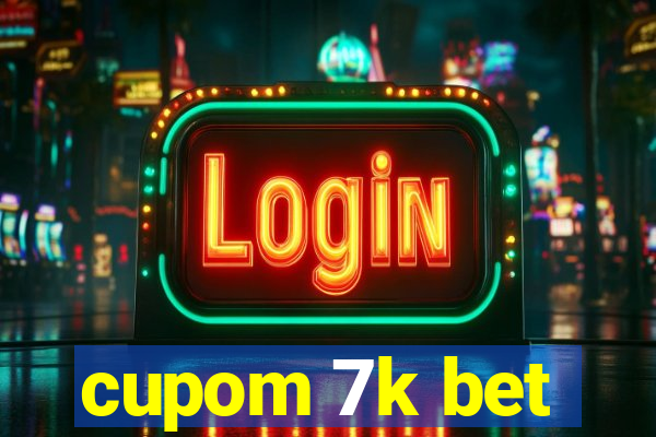 cupom 7k bet