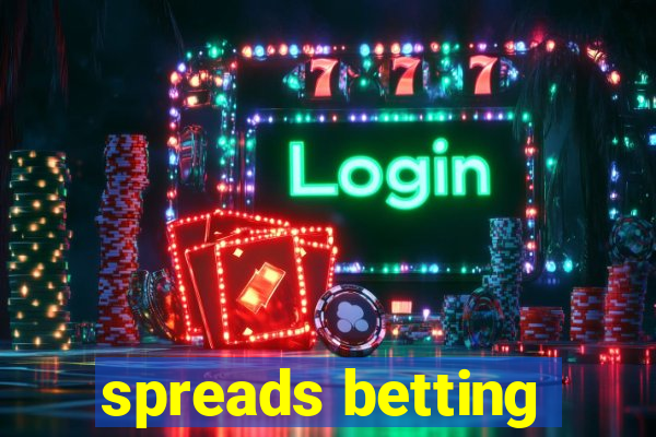 spreads betting